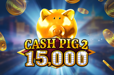 Cash Pig 2 15,000